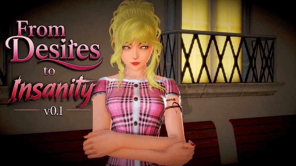 From Desires to Insanity